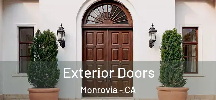 Exterior Doors Monrovia - CA